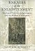 Enemies of the Enlightenment: The French Counter-Enlightenment and the Making of Modernity