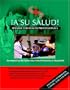 A Su Salud! (set): Spanish for Health Professionals