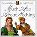 Much Ado About Nothing (Shakespeare for Everyone)