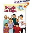 Songs in Sign (Beginning Sign Language Series) (Signed English)