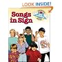 Songs in Sign (Beginning Sign Language Series) (Signed English)