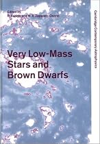 Very Low-Mass Stars and Brown Dwarfs (Cambridge Contemporary Astrophysics) (Cambridge Contemporary Astrophysics)