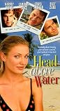 Head Above Water (1996) [VHS]