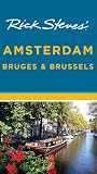 Rick Steves' Amsterdam, Bruges & Brussels