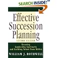Effective Succession Planning: Ensuring Leadership Continuity and Building Talent From Within