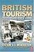 Books : British Tourism, Second Edition: The remarkable story of growth (British Tourism Series)