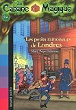 La cabane magique, tome 39 : Les petits ramoneurs de Londres