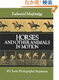 Horses and Other Animals in Motion: 45 Classic Photographic Sequences (Dover Anatomy for Artists)