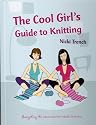 The Good Girl's Guide to Knitting
