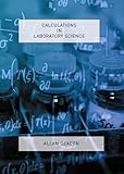 Calculations in laboratory science