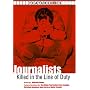 Journalists Killed in the Line of Duty