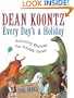Every Day's a Holiday                                                            : Amusing Rhymes for Happy Times