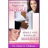 51XMJEqx6AL. SL160 OU01 SS160  Married and Wanna Be Single, Single and Wanna Be Married (Kindle Edition) newly tagged women
