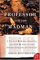 The Professor and the Madman