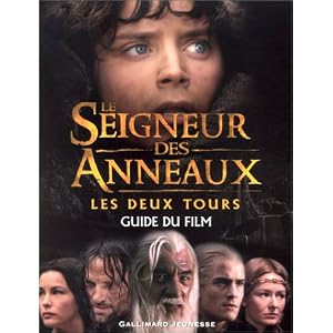Le Seigneur des Anneaux (guide du film) : Les Deux tours