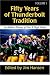 Book Fifty Years of Thunderbolt Tradition: An Athletic History of Pius X High School