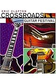 Revue Warner Vision France  / Eric Clapton : Crossroads Guitar Festival - Édition 2 DVD