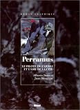 Perramus, tome 1 : Le Pilote de l\'oubli - Perramus, tome 2 : L\'Ame de la cité