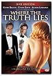 Where the Truth Lies (Rated Edition)