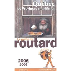 Qu�bec et Provinces maritimes, Edition 2005-2006