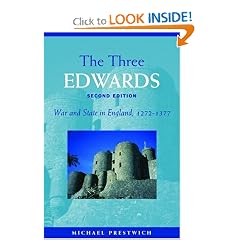 The Three Edwards: War and State in England