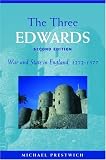 Books : The Three Edwards: War and State in England 1272-1377