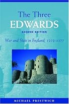 The Three Edwards: War and State in England 1272-1377