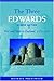 The Three Edwards