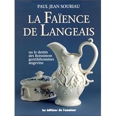 Fa�ences de Langeais, tome 1