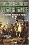 Nouvelle Histoire du Premier Empire - Napol�on et la conqu�te de l'Europe 1804-1810.