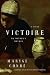 Victoire: My Mother's Mother