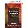 Superstar Seasonals: 18 Proven-Dependable Futures Trades For Profiting Year After Year