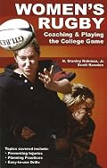 Womens Rugby: Coaching And Playing the Collegiate Game