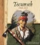 Tecumseh, 1768-1813 (American Indian Biographies)