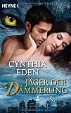 Produkt-Bild: J&auml;ger der D&auml;mmerung: Roman