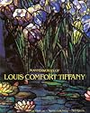 The Masterworks of Louis Comfort Tiffany