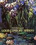 The Masterworks of Louis Comfort Tiffany