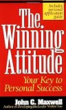 The Winning Attitude Your Key To Personal Success
