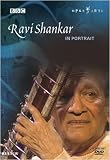 Ravi Shankar In Portrait: Between Two Worlds / Live in Concert