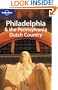 Lonely Planet Philadelphia & the Pennsylvania Dutch Country