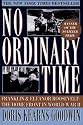 No Ordinary Time: Franklin and Eleanor Roosevelt: The Home Front in World War II