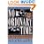 No Ordinary Time: Franklin and Eleanor Roosevelt: The Home Front in World War II