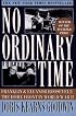 No Ordinary Time: Franklin and Eleanor Roosevelt: The Home Front in World War II