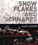Snowflakes and Schnapps