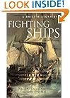 A Brief History of Fighting Ships (The Brief History)