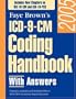 ICD-9-CM Coding Handbook, 2005 (with answers)