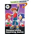 Desperately Seeking Sonic (Sonic X) by Charlotte Fullerton