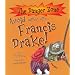 Avoid Going to Sea with Francis Drake