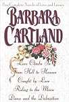 Barbara Cartland: Five Complete Novels of Love and Luxury
