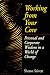 Working From Your Core: Personal and Corporate Wisdom in a World of Change